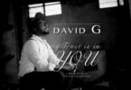 David G - My Trust Is In You 